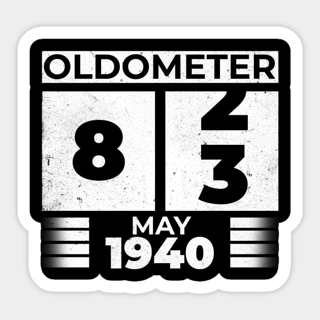 Oldometer 83 Years Old Born In May 1940 Sticker by RomanDanielsArt